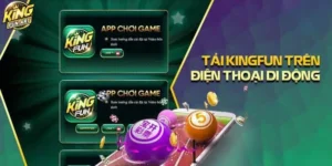 tải app KINGFUN