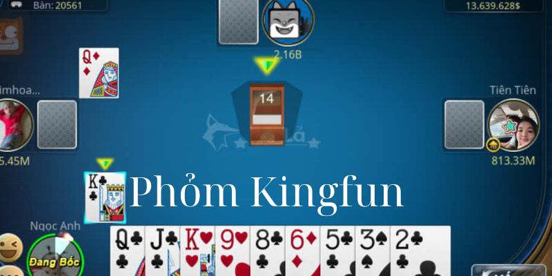 Phỏm Kingfun